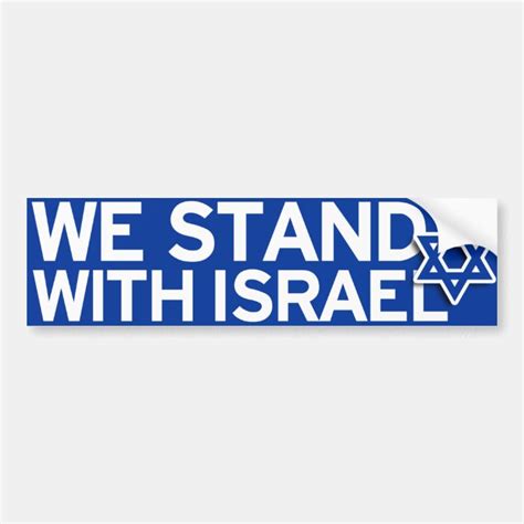 We Stand with Israel bumper sticker | Zazzle.com