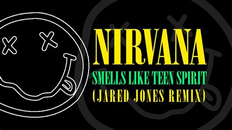 Nirvana - Smells Like Teen Spirit (Jared Jones Remix) - YouTube