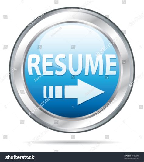 Send Resume Application Website Button. Vector Illustration. - 41465341 : Shutterstock