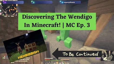 FINDING THE WENDIGO | Minecraft EP.3 - YouTube