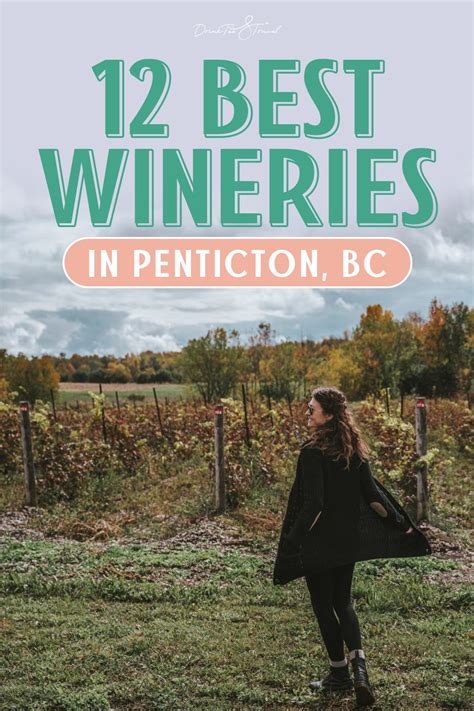 12 best wineries in penticton bc – Artofit