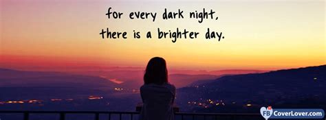 Every Dark Night Quotes and Sayings Facebook Cover Maker Fbcoverlover.com