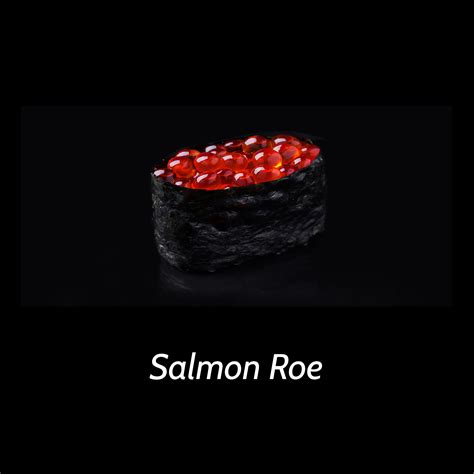 Salmon Roe sushi – Welcome to Jay's Kitchen