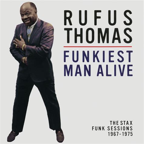 Songs Similar to Funky Hot Grits by Rufus Thomas - Chosic