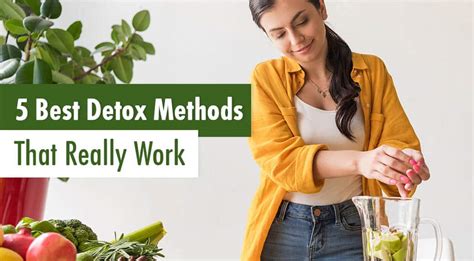 5 Best Detox Methods That Really Work