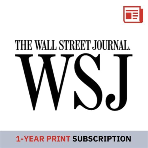 Wall Street Journal 1-Year (Print) Newspaper Subscription | Top ...