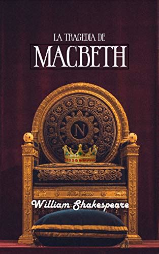 Macbeth (Spanish Edition): La tragedia de Macbeth de William Shakespeare - Kindle edition by ...