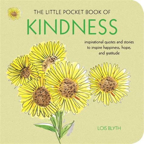 The Little Pocket Book of Kindness : Inspirational Quotes and Stories ...