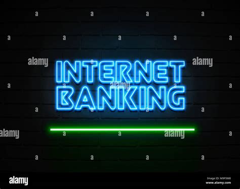 Internet Banking neon sign - Glowing Neon Sign on brickwall wall - 3D rendered royalty free ...