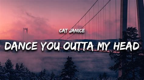 Cat Janice - Dance You Outta My Head (Lyrics) Chords - Chordify