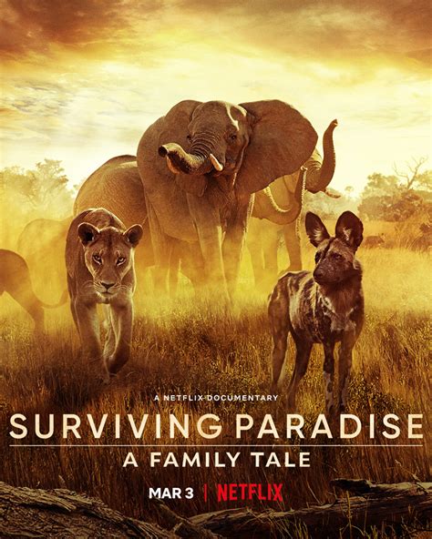 Netflix's 'Surviving Paradise: A Family Tale' Africa Nature Doc Trailer ...