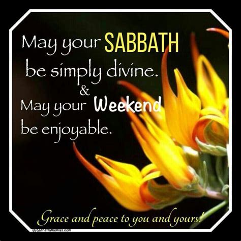 Pin by Ginger Blossom on Sabbath blessings | Happy sabbath quotes ...