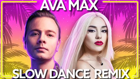 Ava max slow dance - opolissno