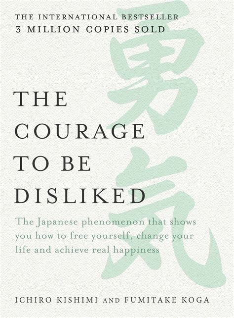 The Courage to be Disliked eBook by Ichiro Kishimi - EPUB | Rakuten ...