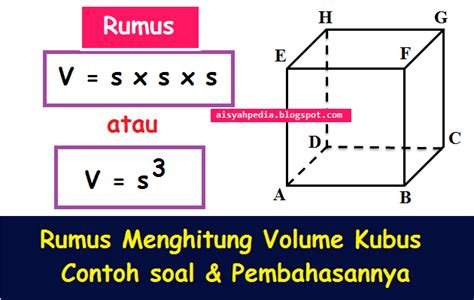 Rumus Menghitung Volume Kubus – Contoh Soal & Pembahasannya - Zonaquiz.com