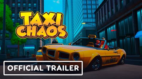 Taxi Chaos - Official Launch Trailer - YouTube