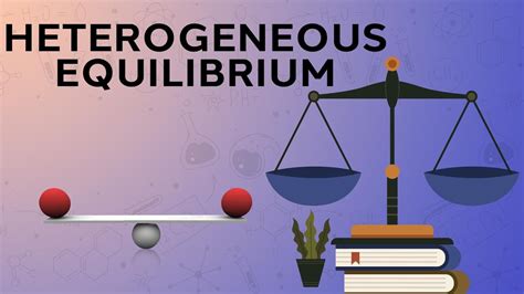 Heterogeneous Equilibrium | Suresh Dwivedi Sir - YouTube