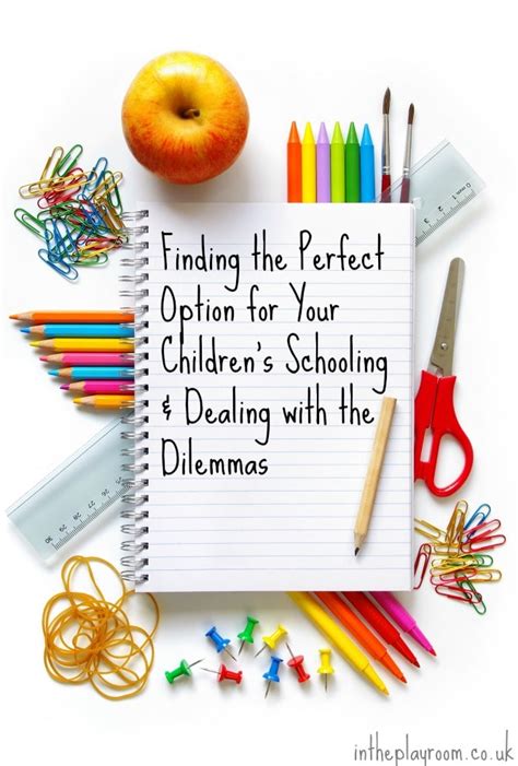 Finding the Perfect Option for Your Children's Schooling & Dealing with ...