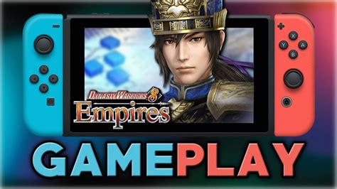 Dynasty Warriors 8 Empires | 10 Minutes of Gameplay | Nintendo Switch - YouTube