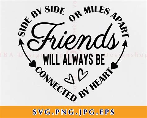 Side by Side or Miles Apart Friends Will Always Be Connected by Heart Svg, Best Friend Gift SVG ...