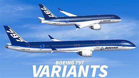 BOEING 797 Rumoured to Get 2 VARIANTS? - YouTube