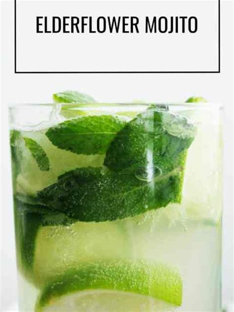 Mojito Elderflower Cocktail - Slow The Cook Down