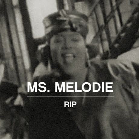 Ms. Melodie Lyrics, Songs, and Albums | Genius