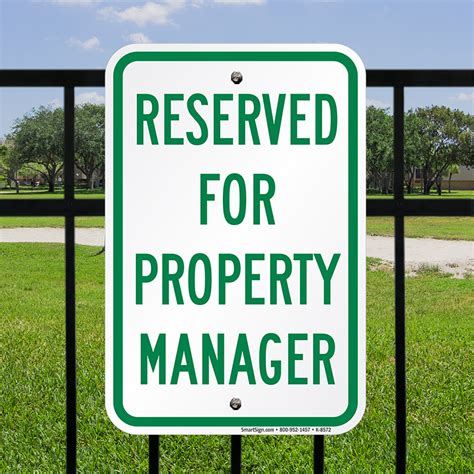 Reserved For Property Manager Sign , SKU: K-8572