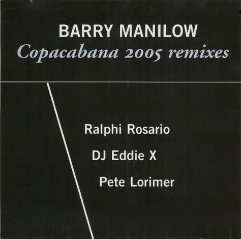 Barry Manilow - Copacabana 2005 Remixes (2004, CDr) | Discogs