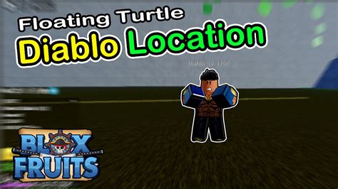 Diablo Location Blox Fruits Floating Turtle - YouTube