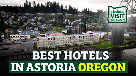 The 12 Best Hotels in Astoria Oregon | Visit Oregon