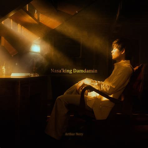 ‎Nasa'king Damdamin - Single - Album by Arthur Nery - Apple Music