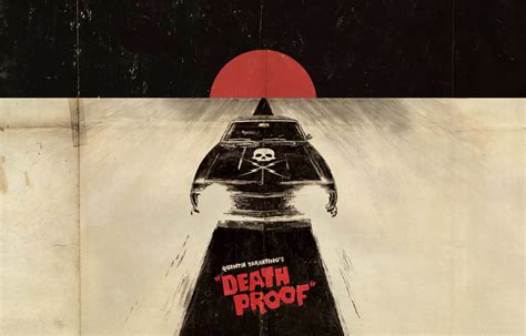 Death Proof Quotes. QuotesGram