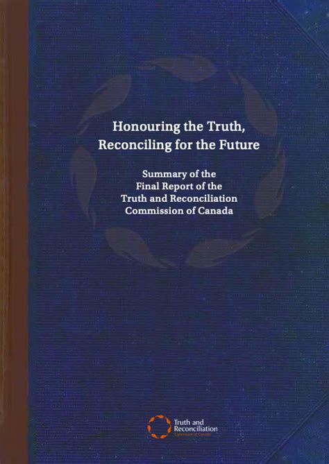 Honouring the Truth, Reconciling for the Future: Summary of the Final ...