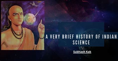 A Very Brief History of Indian Science - PGurus