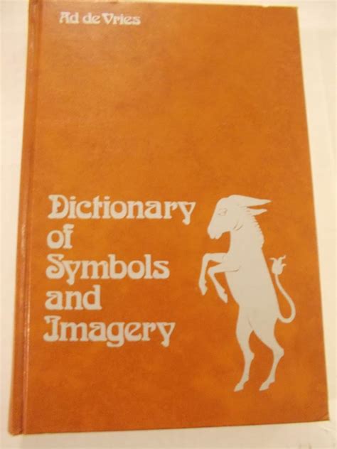 Dictionary of symbols and imagery: DE VRIES, Ad: 9780444106070: Amazon.com: Books