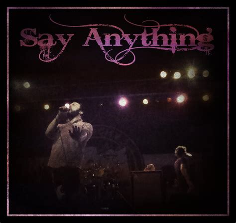 Say Anything Poster by VampireZombieNinja on DeviantArt