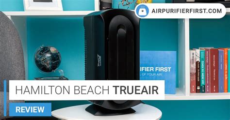 Hamilton Beach TrueAir Air Purifier - Trusted Review (2022) : r/Air ...