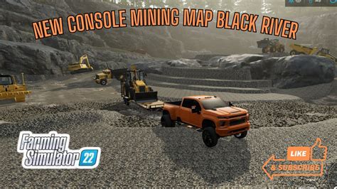 NEW Console Mining MAP Black River | Farming Simulator 22 #fs22 # ...