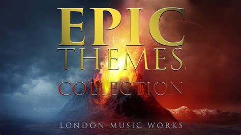 EPIC Themes Collection by London Music Works - Over 2 hours of epic ...