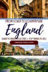 England's 9 Regions: Essential Guide to Trip Planning England