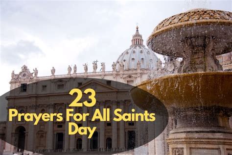 23 Inspiring Prayers For All Saints Day