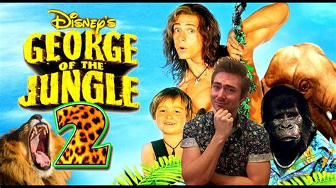 *George of the jungle 2* A Bad Sequel! (Movie Reaction) - YouTube