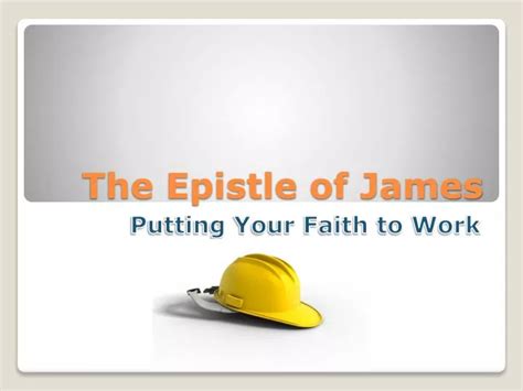 PPT - The Epistle of James PowerPoint Presentation, free download - ID:2797703