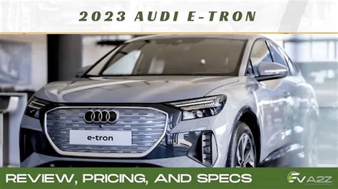 2023 Audi Q4 e-tron - Review, Pricing and Specifications