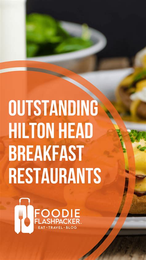 8 Outstanding Hilton Head Breakfast Restaurants