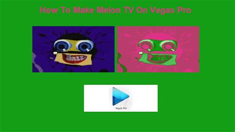 How To Make Melon TV On Sony Vegas Pro - YouTube