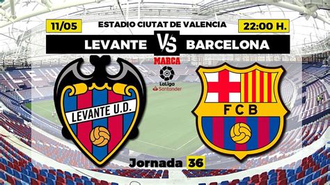 La Liga: Levante vs Barcelona: Third time lucky? | Marca