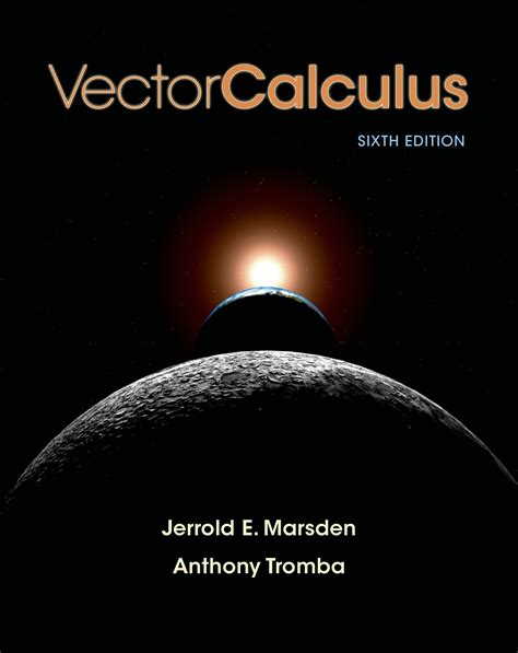 Vector Calculus (9781429215084) | Macmillan Learning