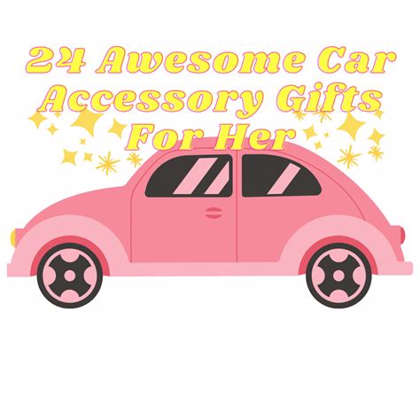 24 Awesome Car Accessory Gifts For Her | GiftingWho